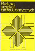 Badanie urządzeń energoelektrycznych