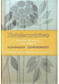 Ziołolecznictwo Poradnik dla lekarzy