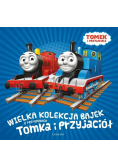 Wielka kolekcja bajek o przygodach Tomka i przyjaciół