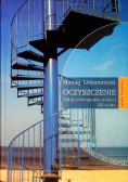 Oczyszczenie  szkice o literaturze polskiej XX wieku