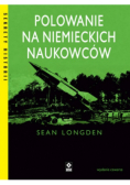 Polowanie na niemieckich naukowców