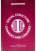 Social structure changes and linkages