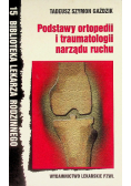 Podstawy ortopedii i traumatologii narządu ruchu