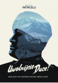 Uwolnijcie Duce