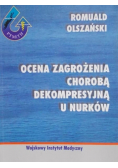 Ocena zagrożenia chorobą dekompresyjną u nurków