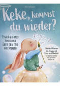 Keke, kommst Du wieder?