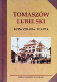 Tomaszów Lubelski. Monografia miasta