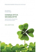 Odwaga bycia szczęśliwym