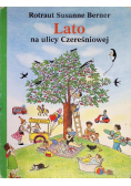 Lato na ulicy Czereśniowej