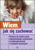 Wiem, jak się zachować