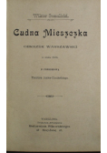 Cudna mieszczka około 1897 r.