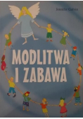 Modlitwa i zabawa