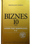 Biznes, Słownik pojęć ekonomicznych ,Tom 1 do 10