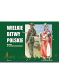 Wielkie bitwy polskie
