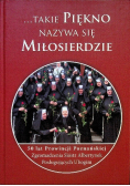 Takie Piękno nazywa się Miłosierdzie