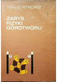 Zarys fizyki górotworu