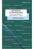 Jak działać  za pomocą słów