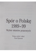 Spór o Polskę 1989-99