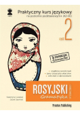 Rosyjski w tłumaczeniach. Gramatyka Część 2