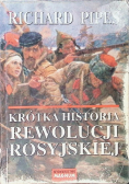 Krótka historia rewolucji rosyjskiej