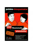 Mini rozmówki planszowe. Polsko-Hiszpańskie