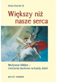 Większy niż nasze serca