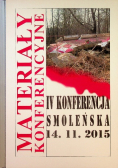 IV Konferencja Smoleńska 14.11.2015 Materiały konferencyjne