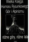 Wielka księga humoru rysunkowego Gór i Alpinizmu