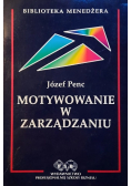 Motywowanie w zarządzaniu