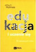 Edukacja i uczenie się 16 największych mitów
