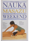 Nauka masażu w weekend