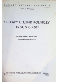 Ciągnik rolniczy ursus c-4011