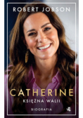 Catherine, księżna Walii. Biografia