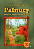 Pafnucy Opowieści o dobrym niedźwiedziu Część 2