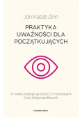 Praktyka uważności dla początkujących
