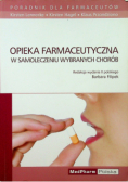 Opieka farmaceutyczna w samoleczeniu wybranych chorób
