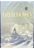 Działdowo Z dziejów miasta i powiatu