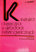 Kinetyka chemiczna w układach heterogenicznych