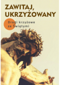Zawitaj Ukrzyżowany
