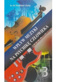 Wpływ muzyki na psychikę człowieka