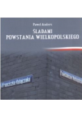 Śladami powstania wielkopolskiego