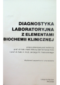Diagnostyka laboratoryjna z elementami biochemii klinicznej