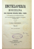 Encyklopedja kościelna Tom X 1877 r.