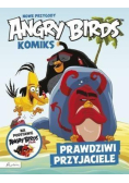 Angry Birds Komiks Prawdziwi przyjaciele
