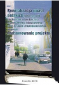 Rewitalizacja miast polskich Tom 2 Rewitalizacja we Francji zarządzanie przekształceniami obszarów kryzysowych w miastach