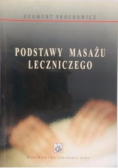 Podstawy masażu leczniczego