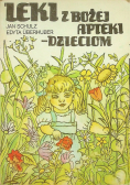 Leki z bożej apteki