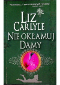 Nie okłamuj damy
