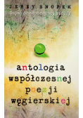 Antologia współczesnej poezji węgierskiej
