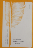 Folklor - język - poetyka